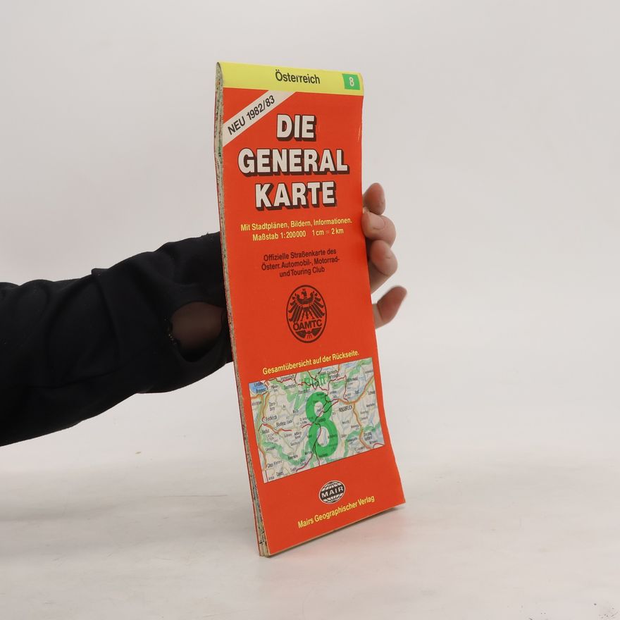 Kolektiv autorů Österreich. Die general Karte