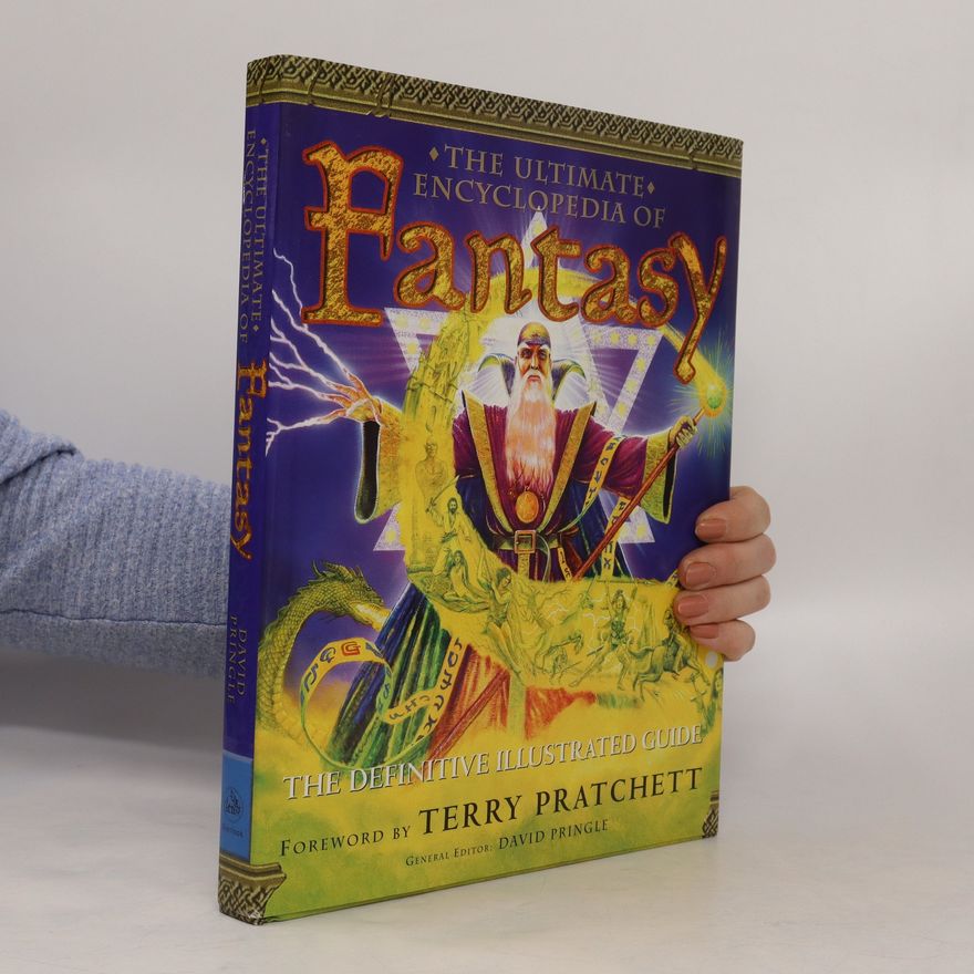 David Pringle The Ultimate Encyclopedia of Fantasy