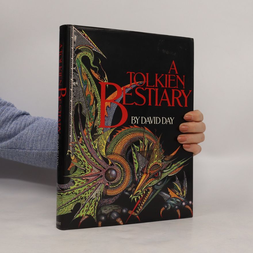 David Day A Tolkien Bestiary