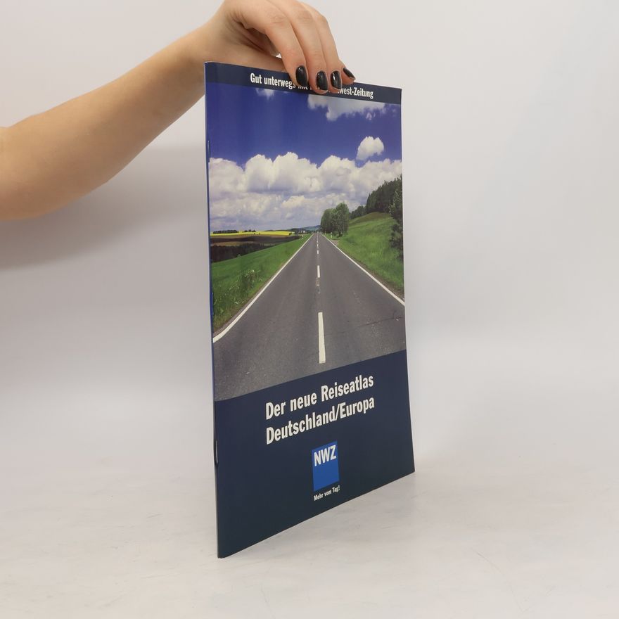 Various authors Der neue Reiseatlas Deutschland/Europa