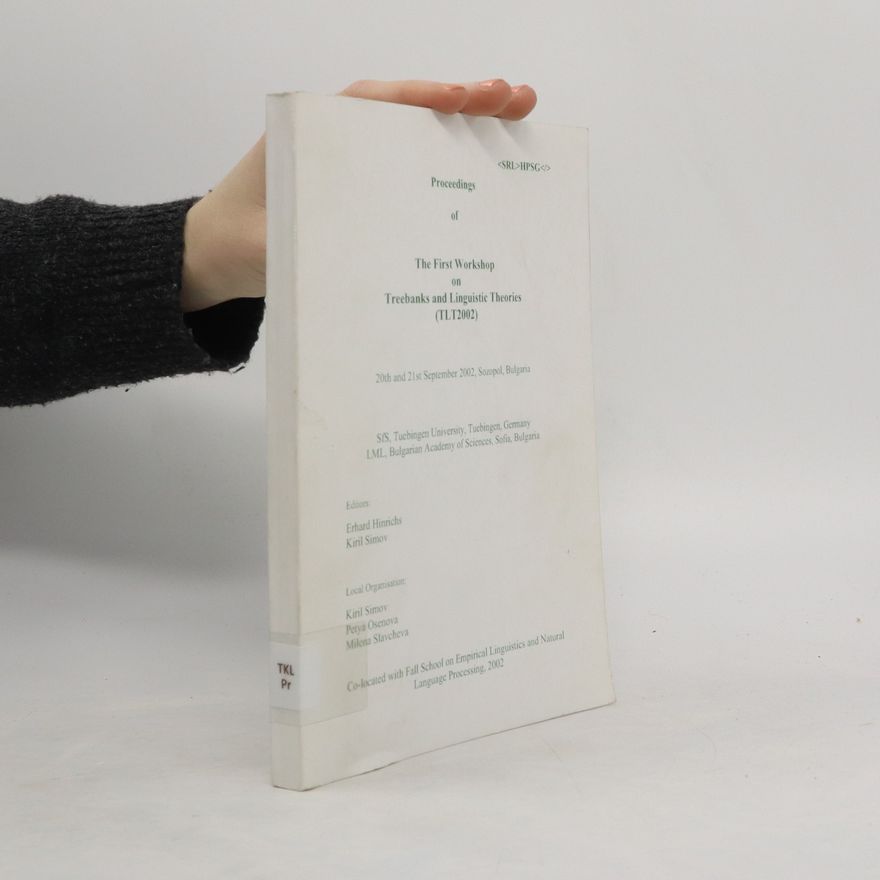 Autorenkollektiv Proceedings of The First Workshop on Treebanks and Linguistic Theories