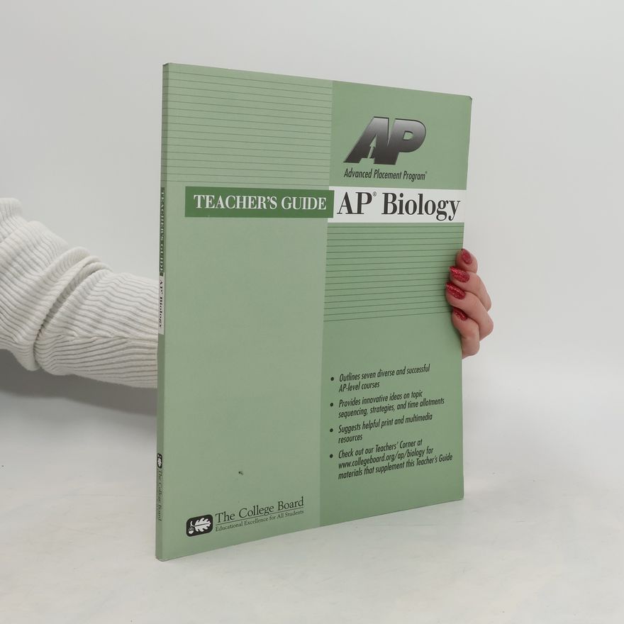 Carolyn Schofield AP Biology. Teacher's Guide