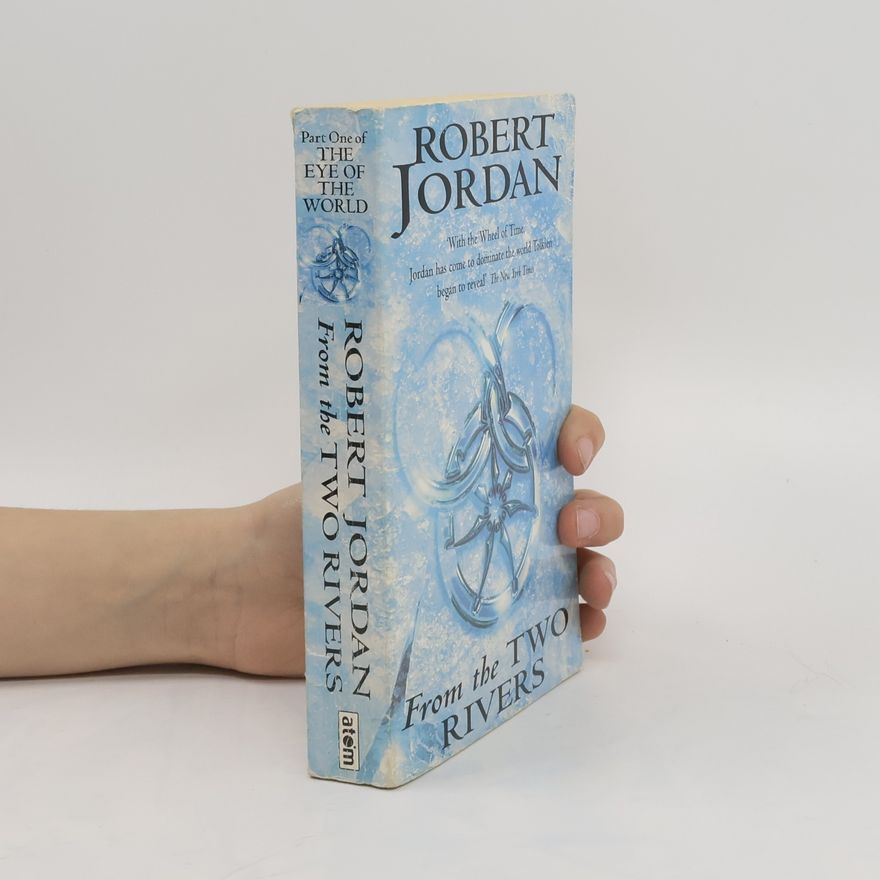 Robert Jordan From the Two Rivers