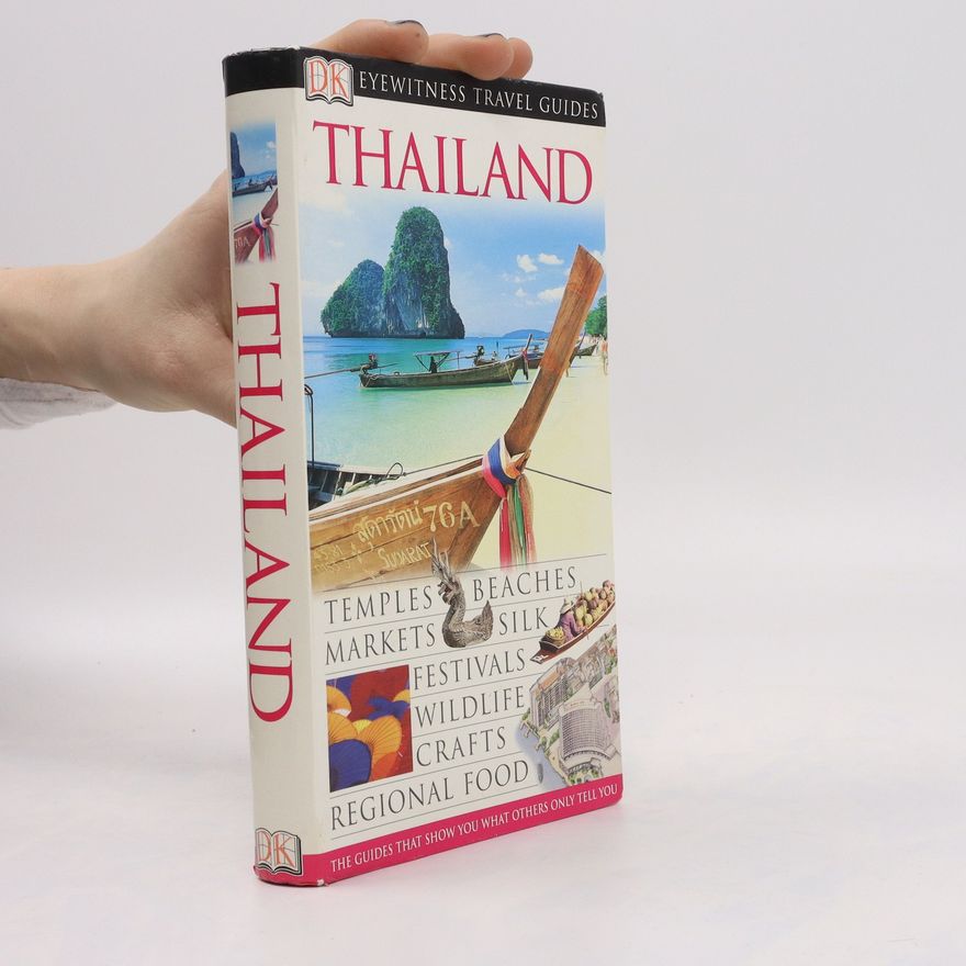 Various authors Thailand: Eyewitness Travel Guides