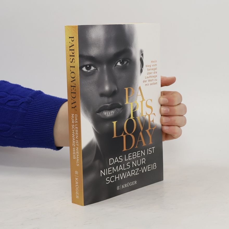 Papis Loveday Das Leben ist niemals nur schwarz-weiß
