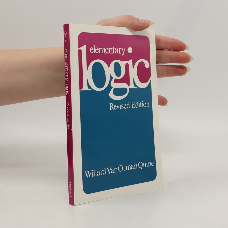 Willard Van Orman Quine Elementary Logic