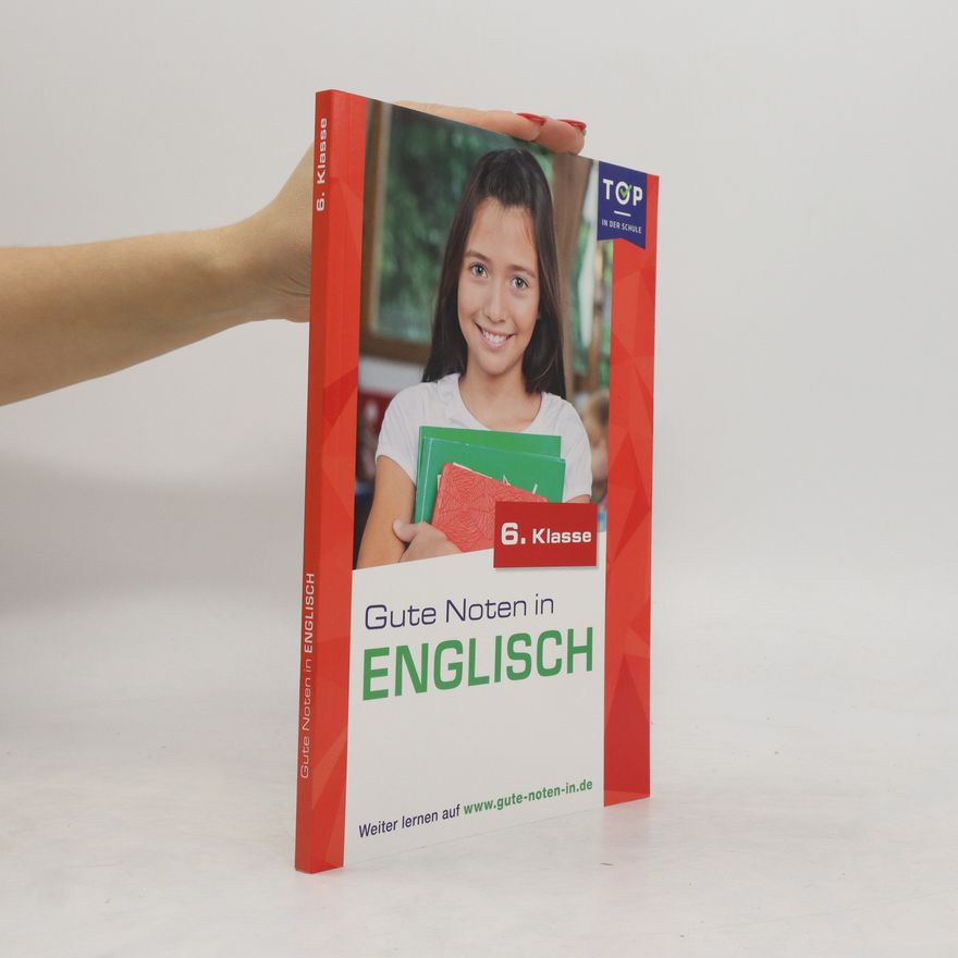 Various authors Gute Noten in Englisch. 6. Klasse