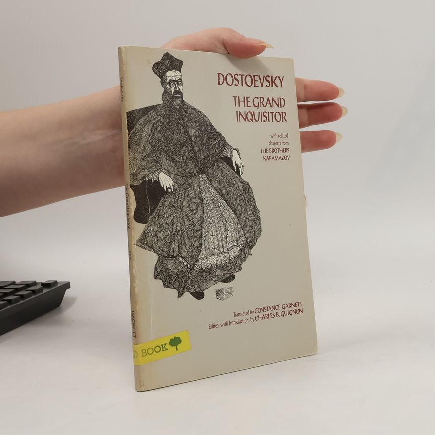 Fjodor Michailowitsch Dostojewski The Grand Inquisitor