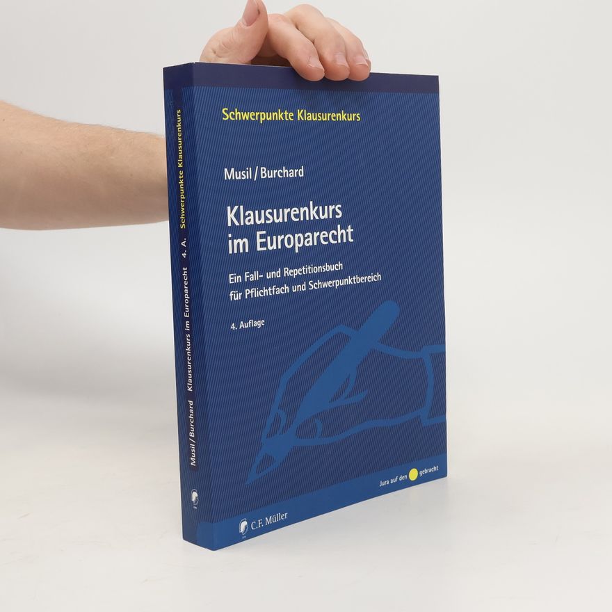 Andreas Musil Klausurenkurs im Europarecht