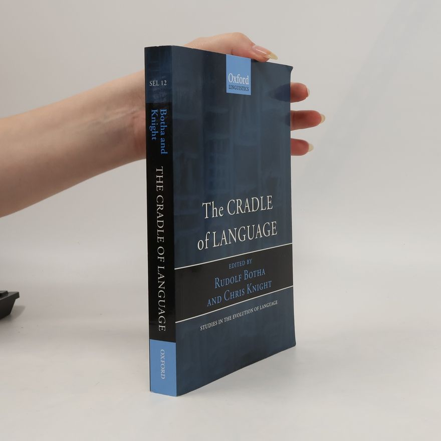 Chris Knight The cradle of language