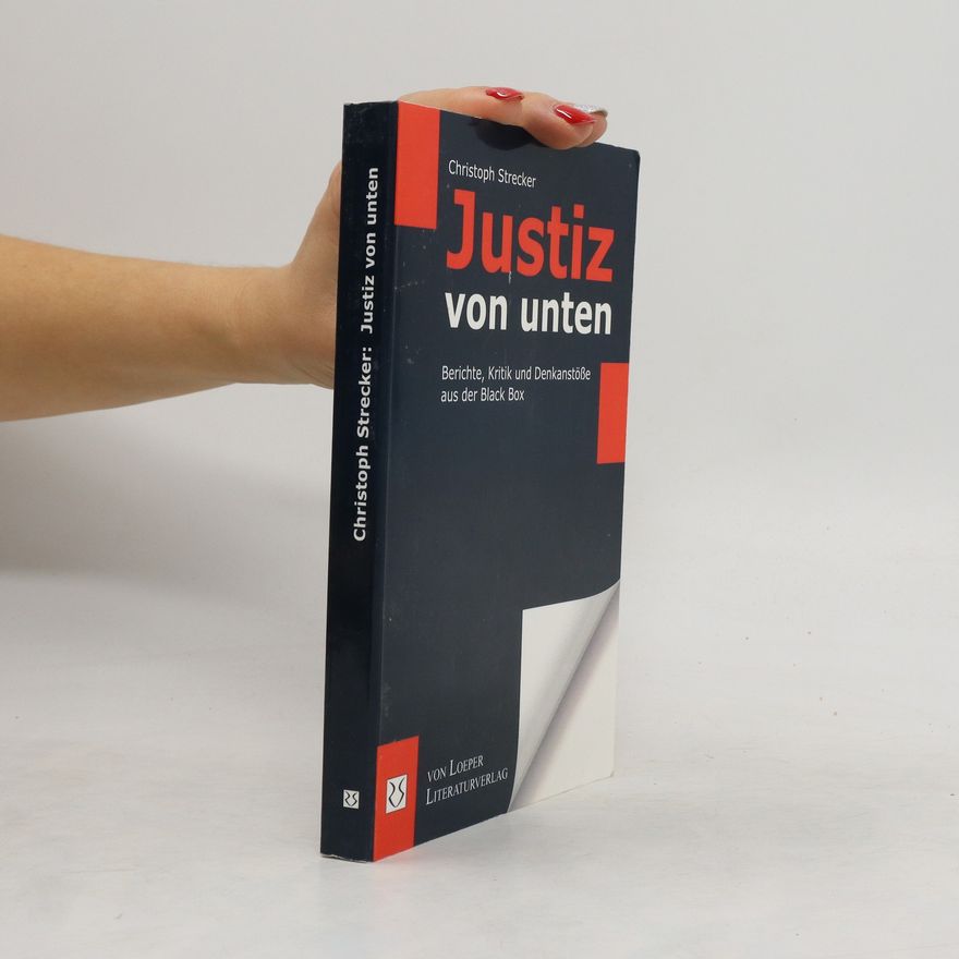 Christoph Strecker Justiz von unten