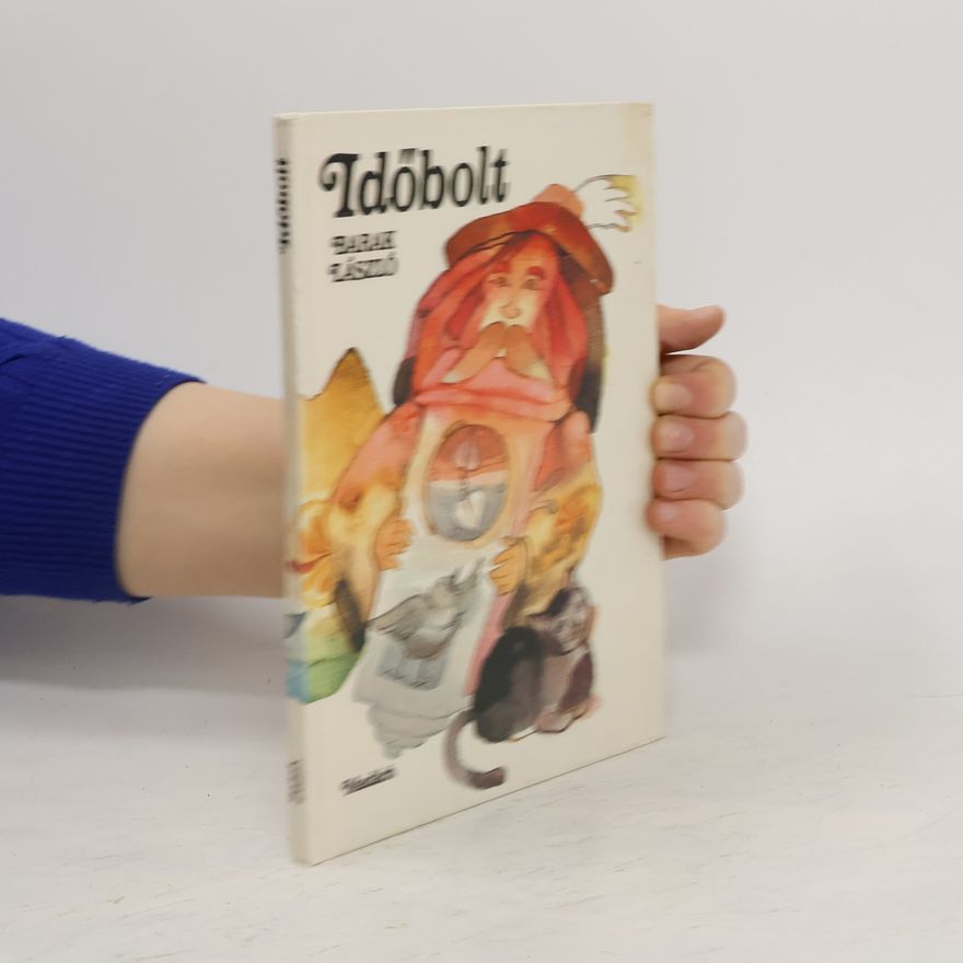 László Barak Időbolt