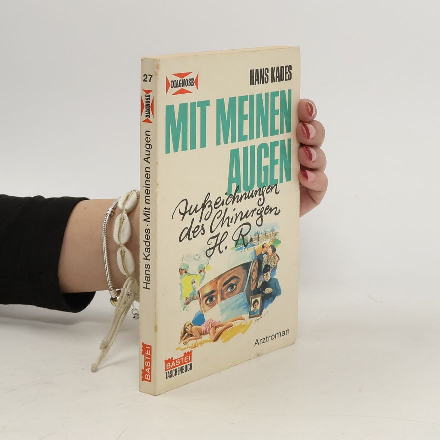 Hans Kades Mit meinen augen