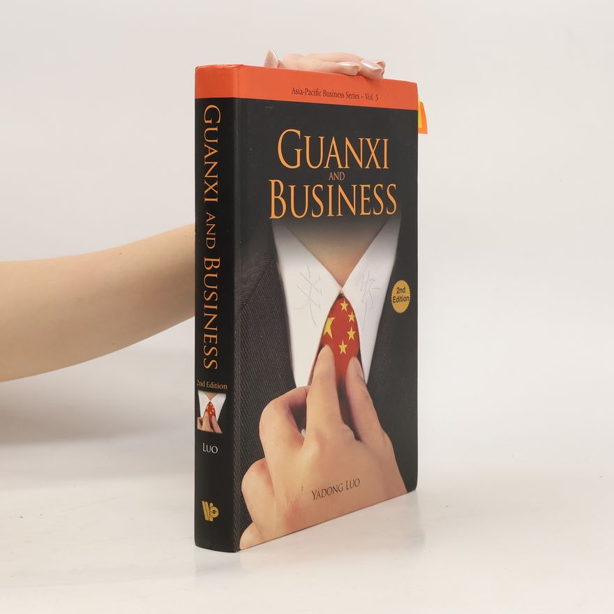 Yadong Luo Guanxi and business