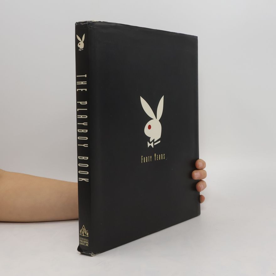 Gretchen Edgren The Plaboy Book. Forty Years