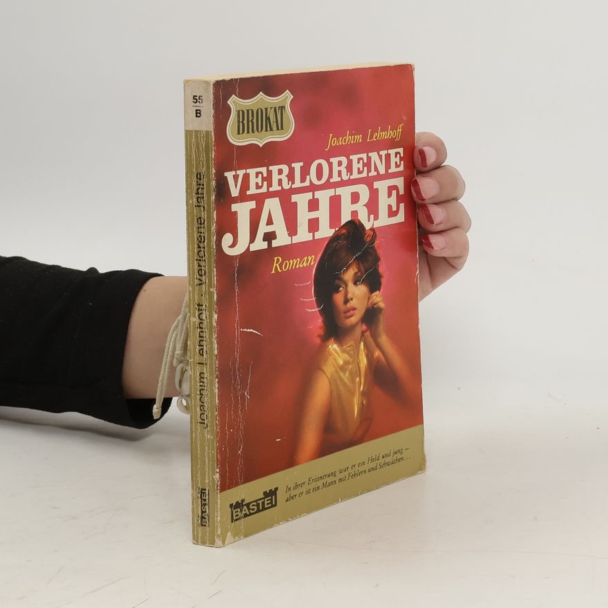 Joachim Lehnhoff Verlorene Jahre