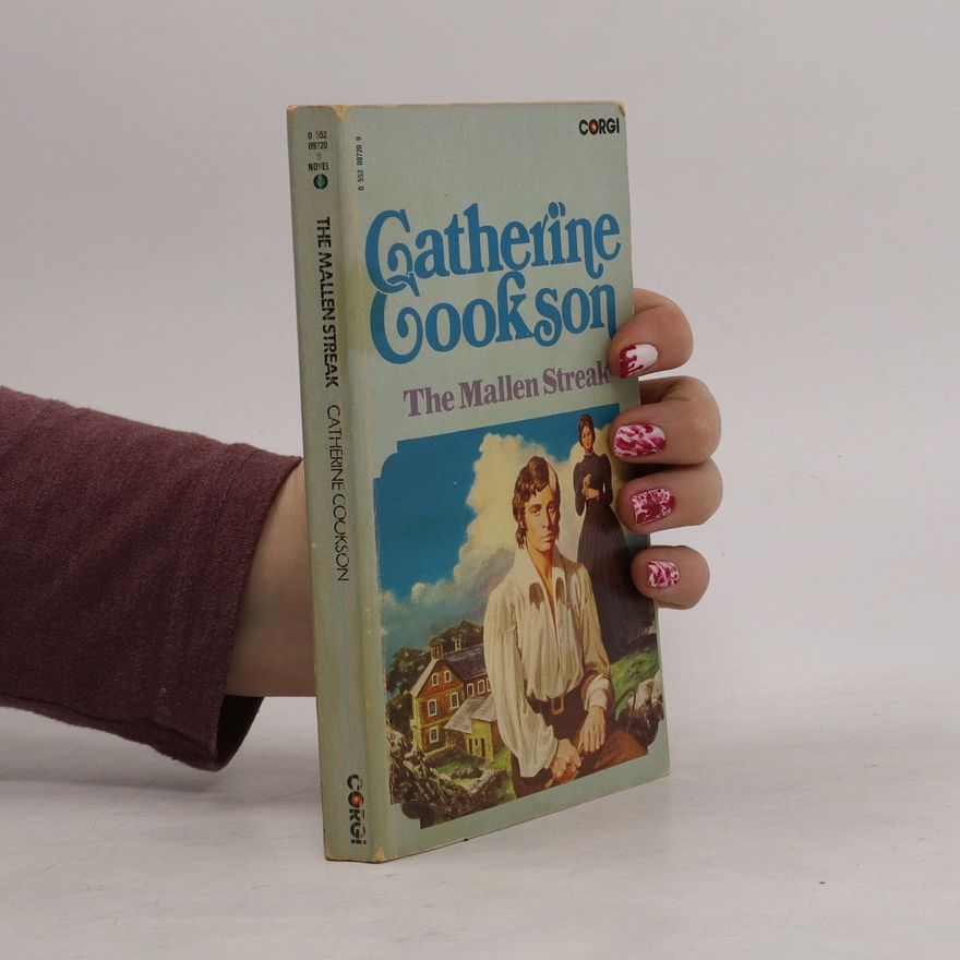 Catherine Cookson The Mallen Streak
