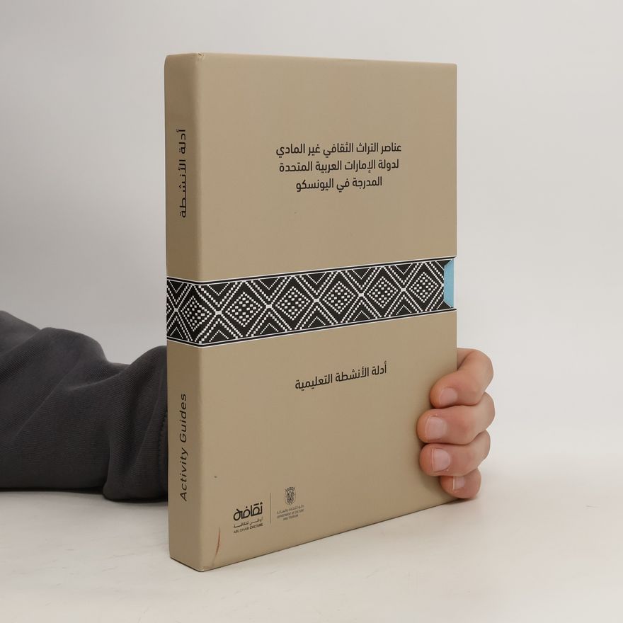 Autorenkollektiv The Intangible Cultural Heritage Practices of the United Arab Emirates inscribed on UNESCO's Representative Lists.عناصر التراث الثقافي غير المادي الدولة الإمارات العربية المتحدة المدرجة في اليونسكو