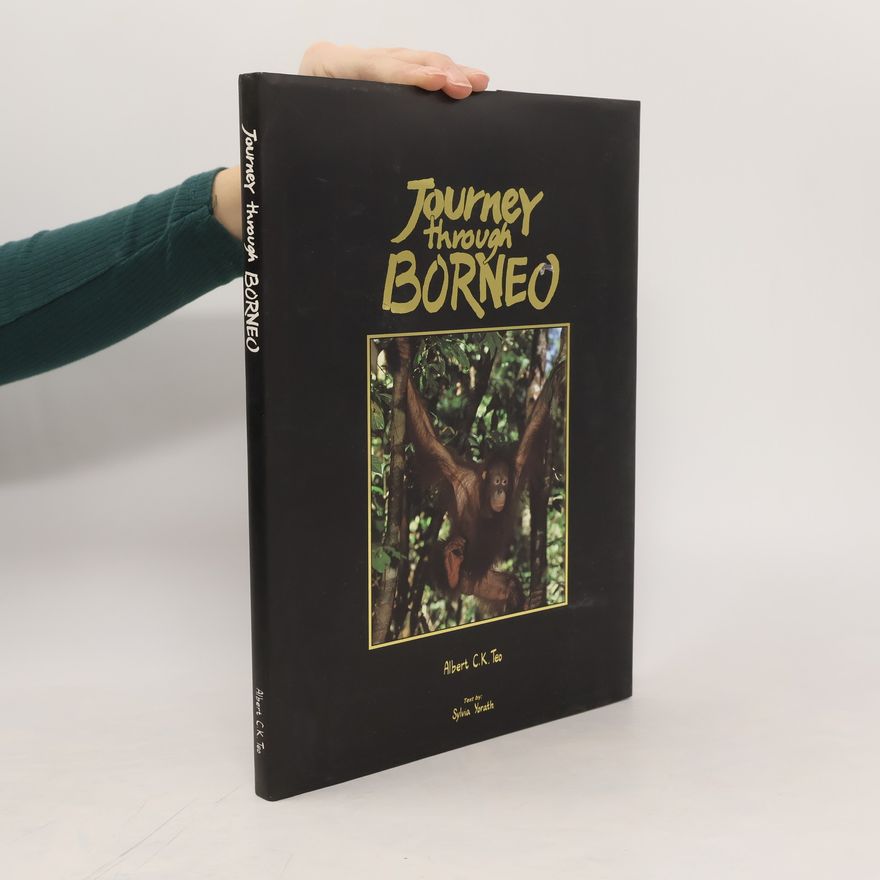 Sylvia Yorath Journey Through Borneo