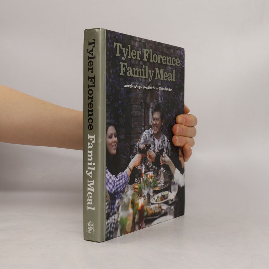Tyler Florence Family Meal