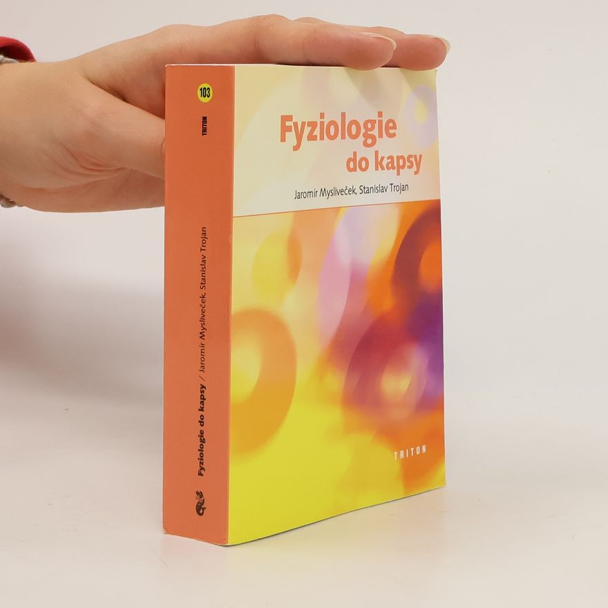 Jaromir Myslivecek Fyziologie do kapsy
