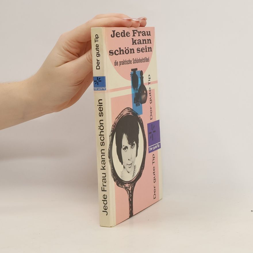 Various authors Jede Frau kann schön sein