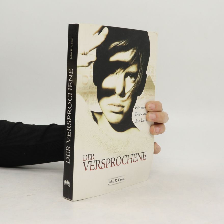 John R. Cross Der Versprochene