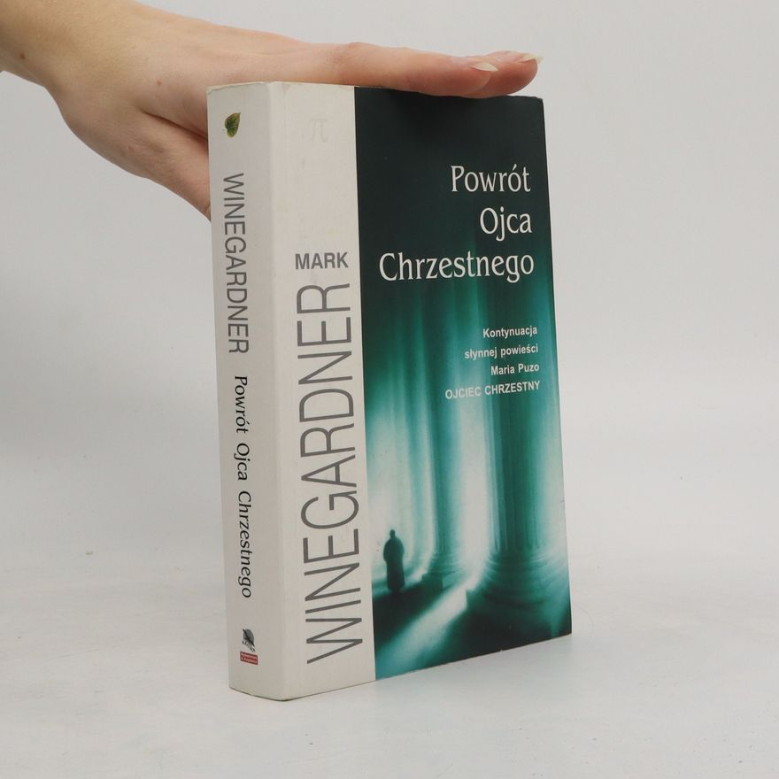 Mark Winegardner Powrót Ojca Chrzestnego