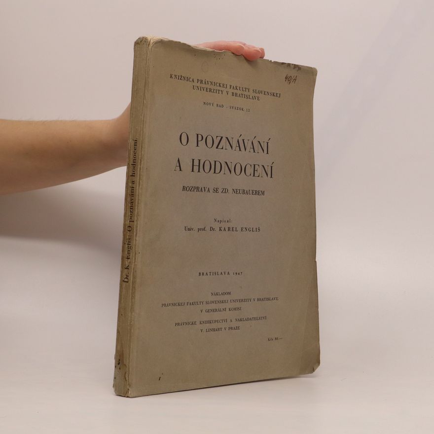 Kolektív autorov O poznávání a hodnocení. Rozprava se Zd. Neubauerem