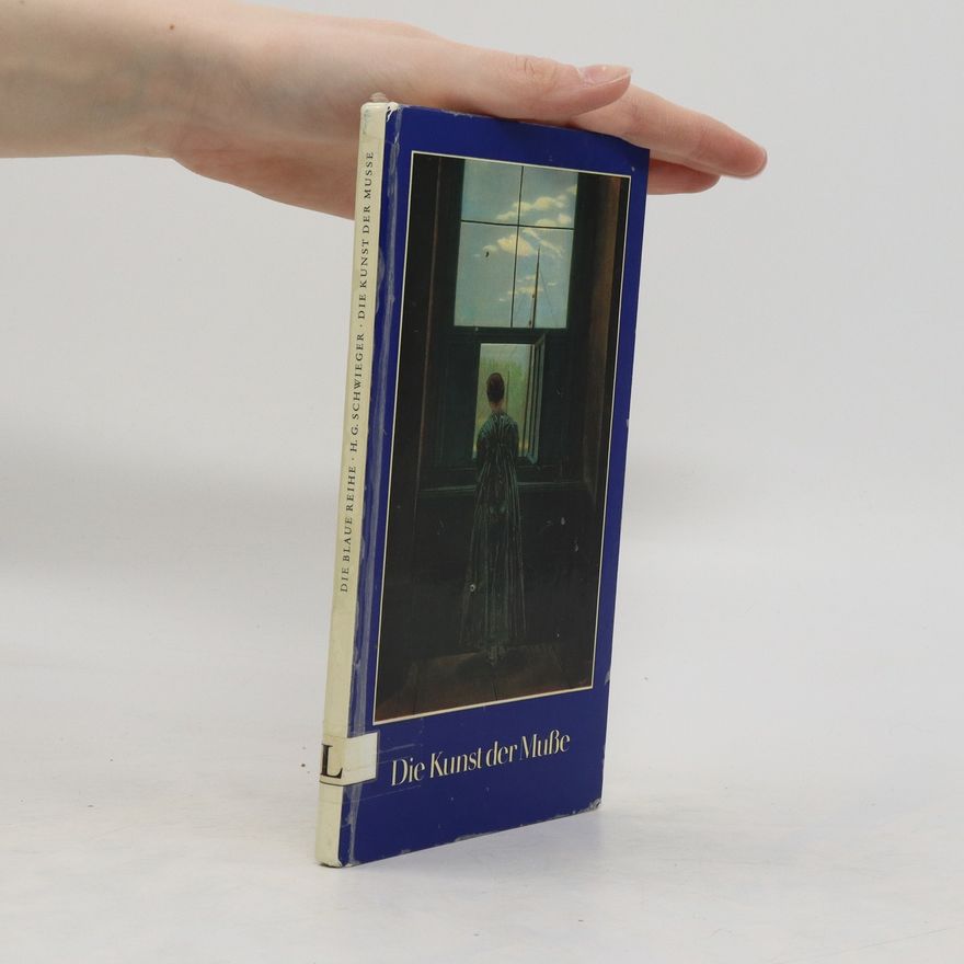 Auteurscollectief Der Kunst der Muße