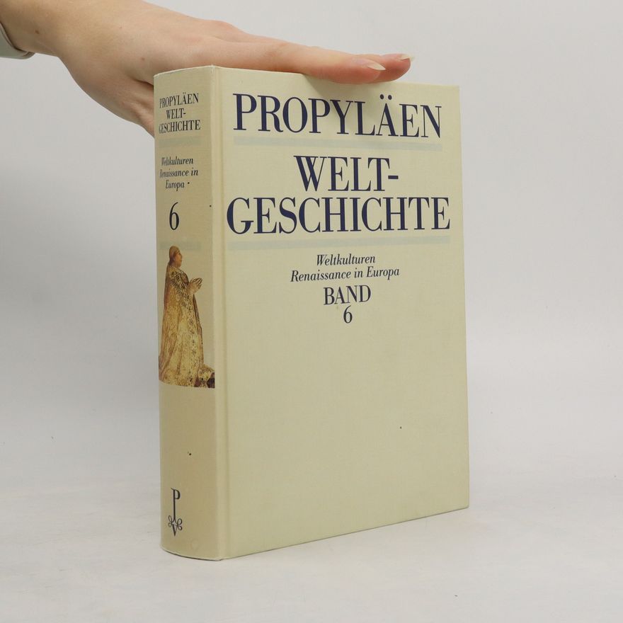 Autores varios Propyläen Weltgeschichte Band 6