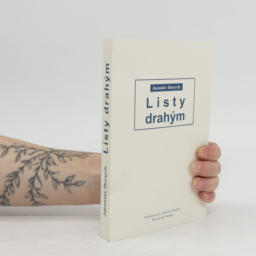 Jaroslav Durych Listy drahým
