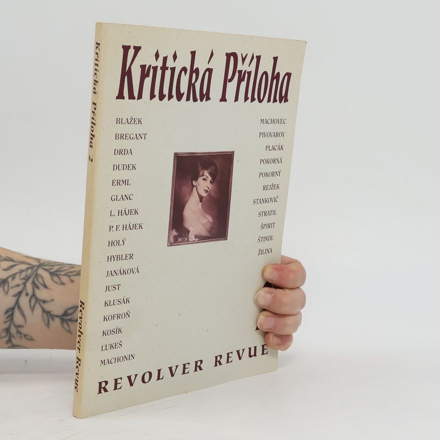 Kolektiv autorů Kritická Příloha 2., Revolver revue