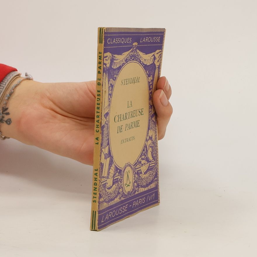 Stendhal La chartreuse de Parme