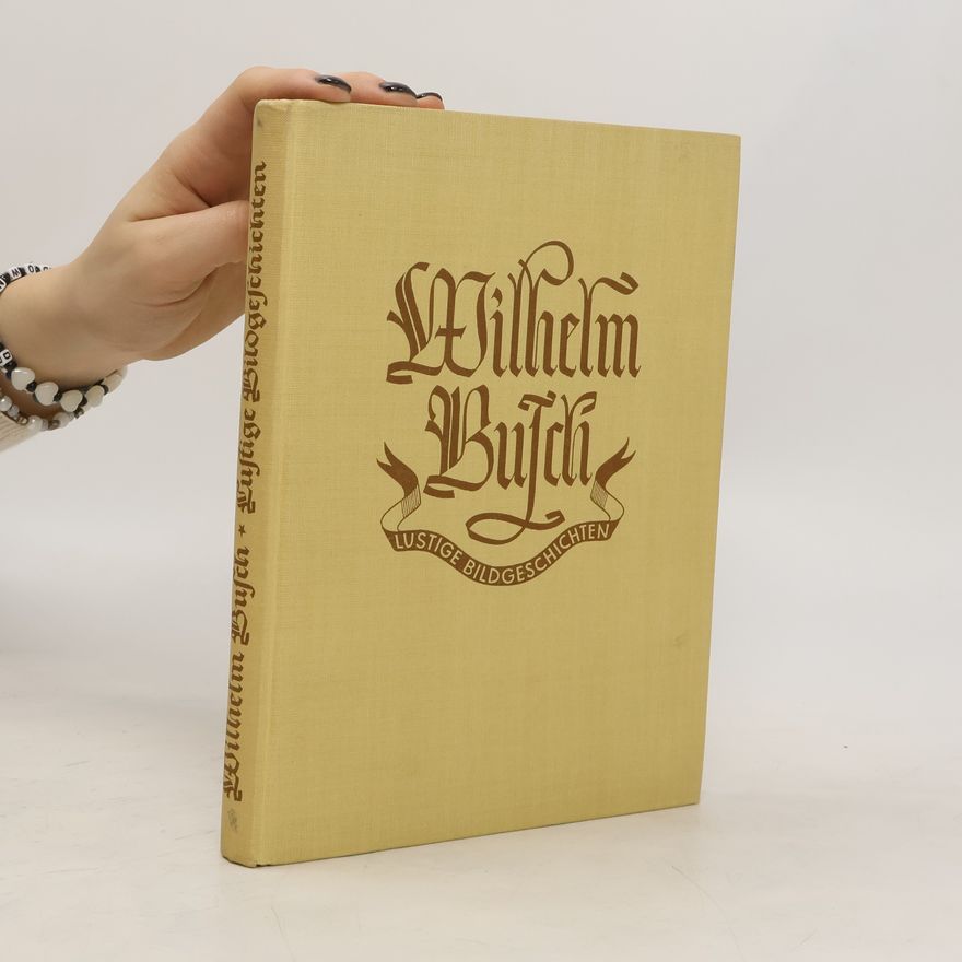 Wilhelm Busch Lustige Bildeschichten