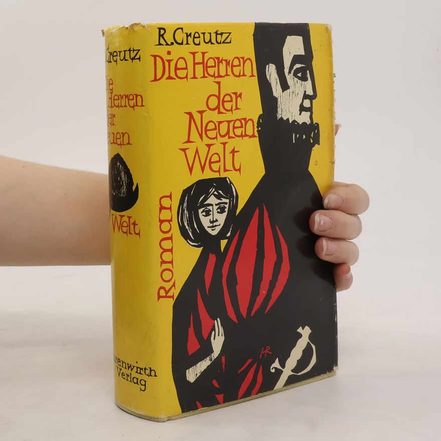 R. Greutz Die Herren Der Neuen Welt