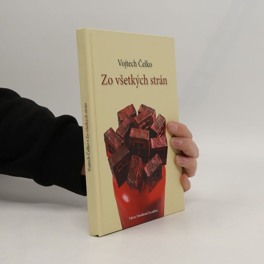 Vojtech Čelko Zo všetkých strán