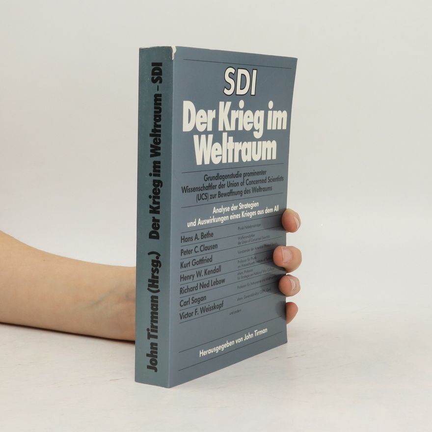 John Tirman SDI, der Krieg im Weltraum
