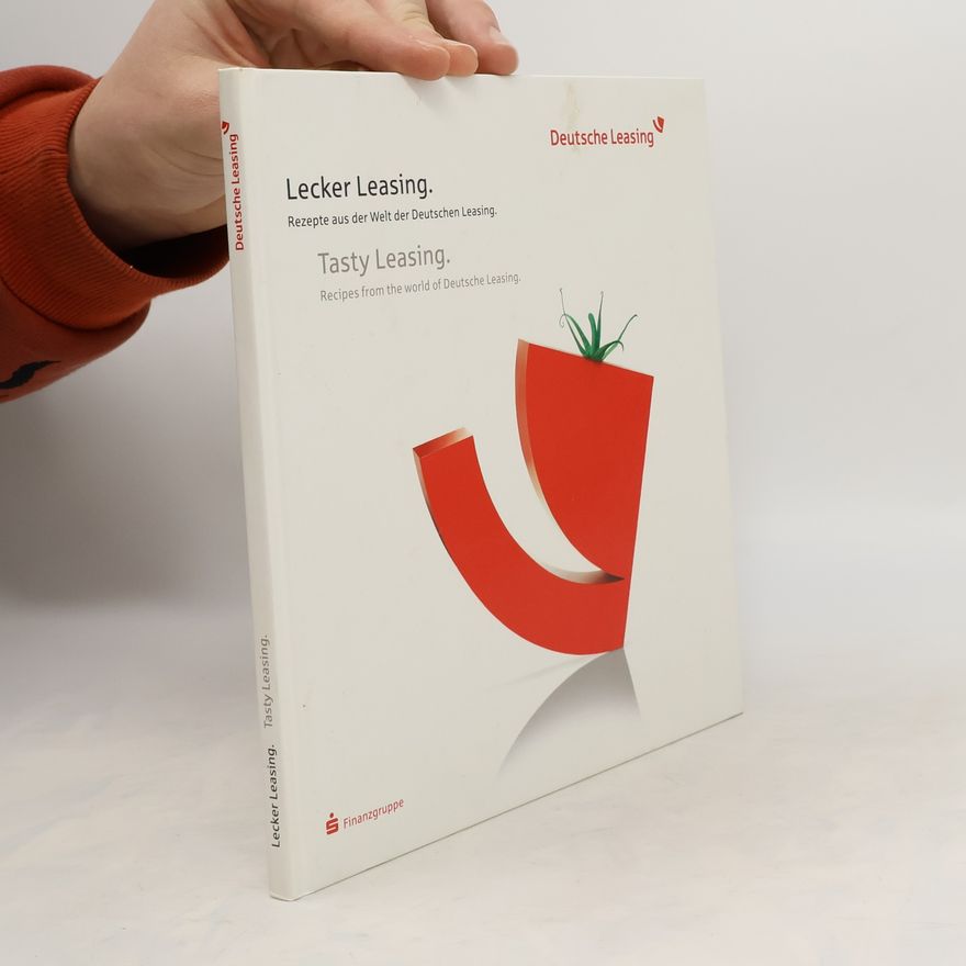 Autorenkollektiv Lecker Leasing. Tasty Leasing