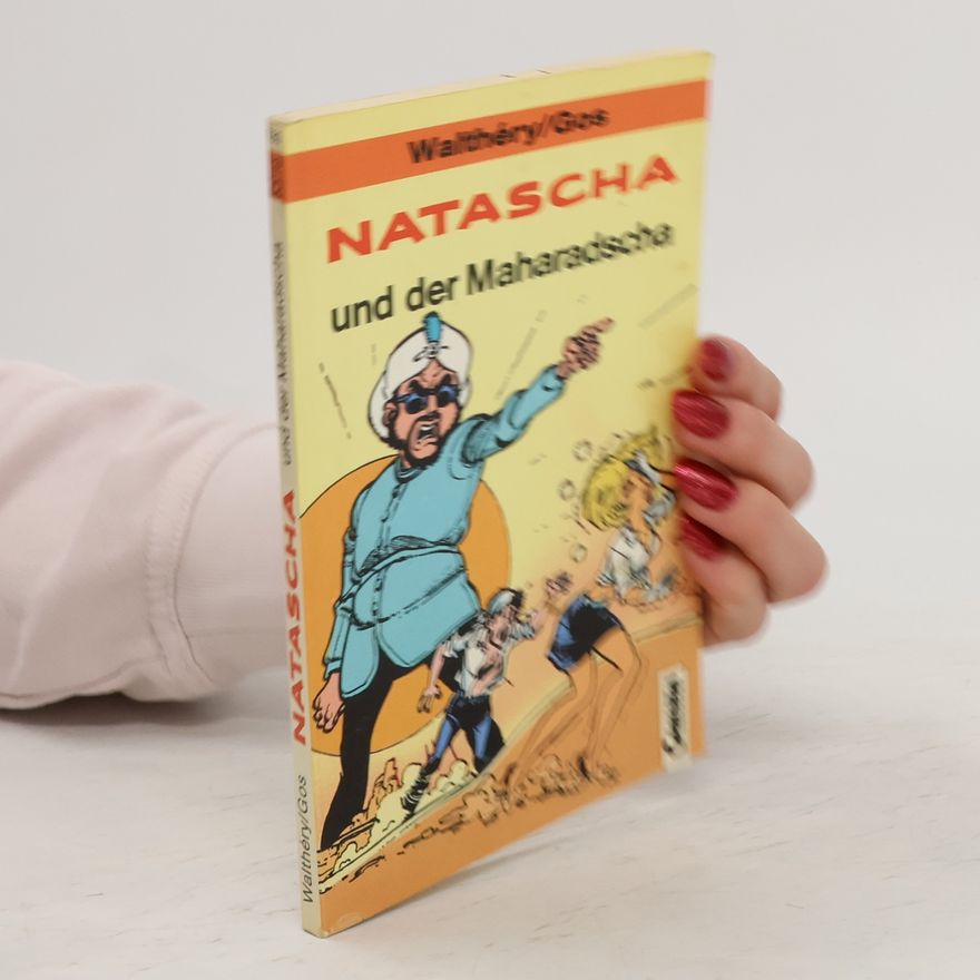 Gos Natascha und der Maharadscha