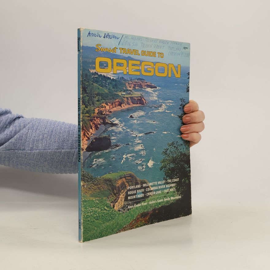 Various authors Sunset Travel Guide to Oregon