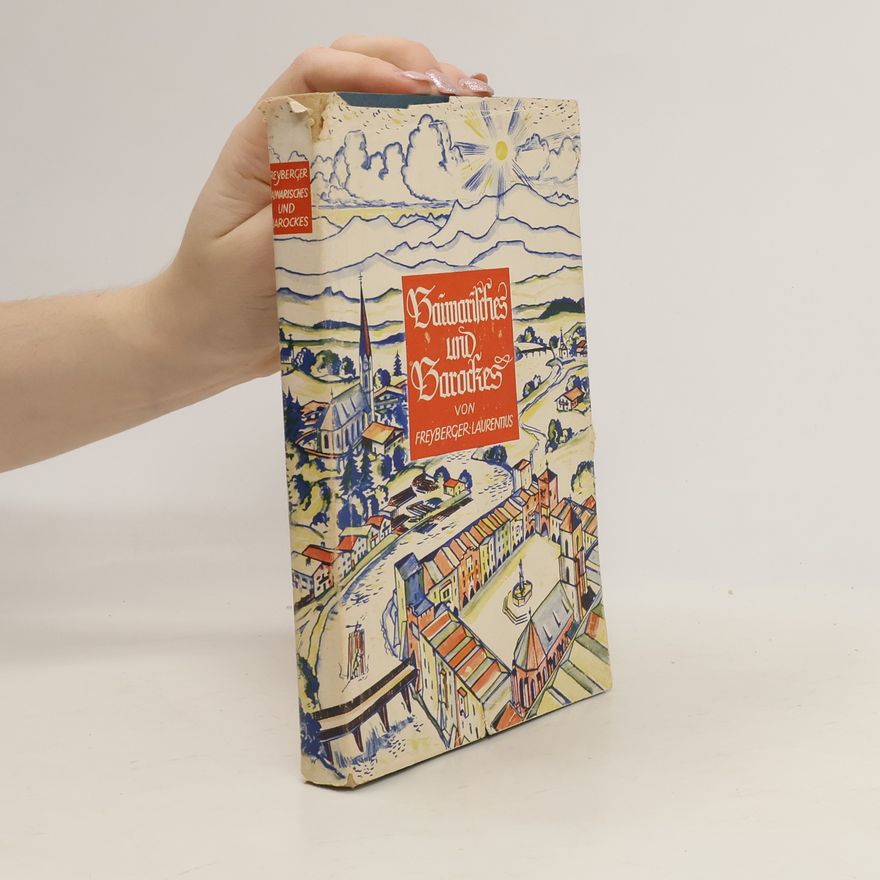 Autorenkollektiv Bavwarisches und Barockes