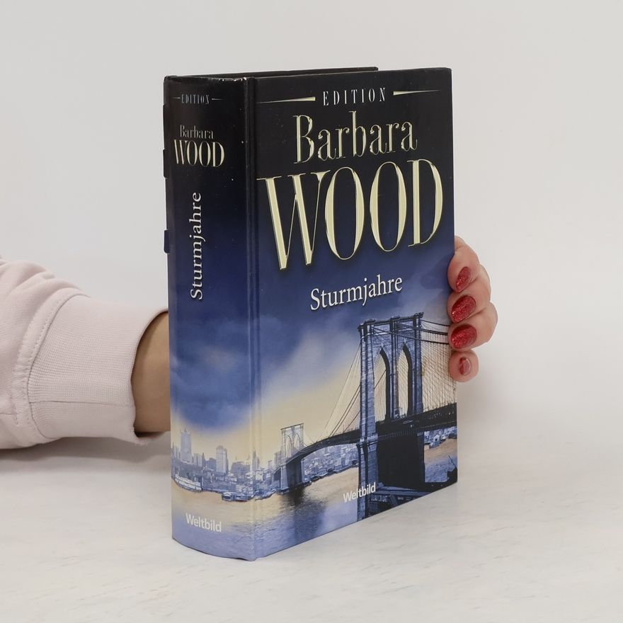 Barbara Wood Strumjahre
