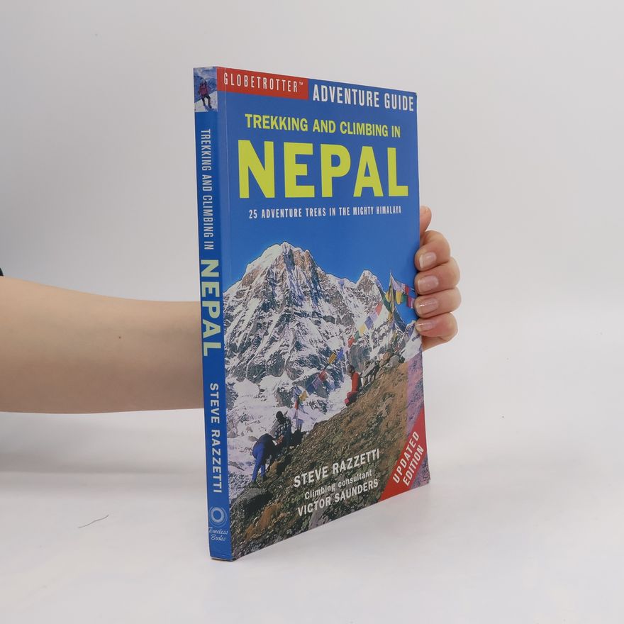 Victor Saunders Trekking and Climbing in Nepal