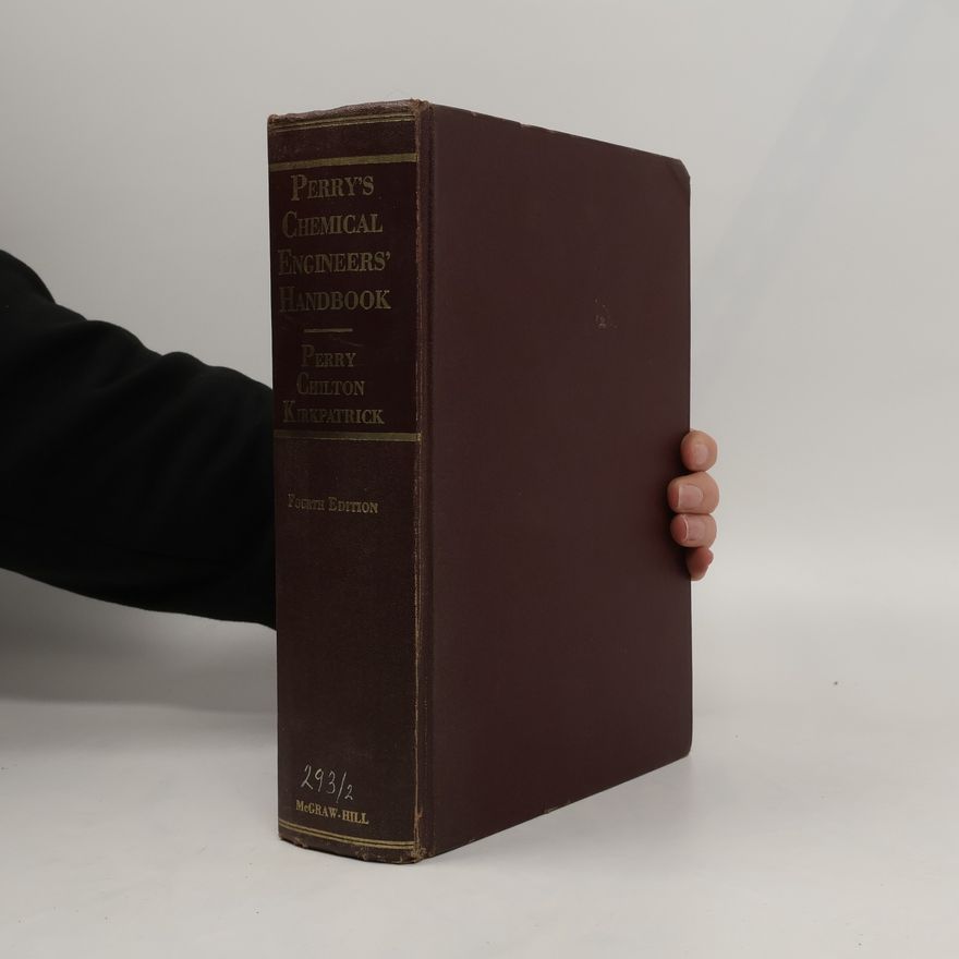 Robert H Perry Perry’s Chemical Engineers’ Handbook