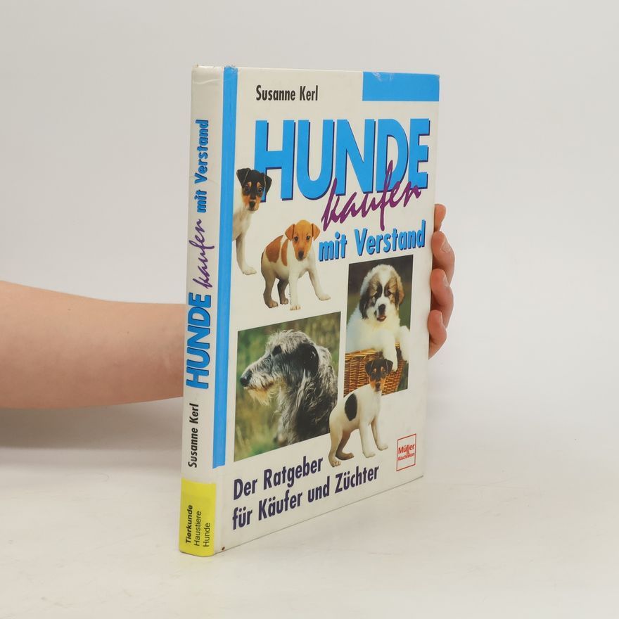 Susanne Kerl Hunde kaufen mit Verstand