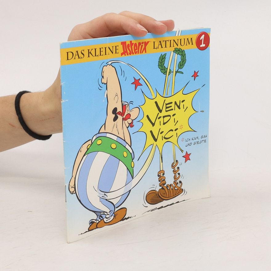 René Goscinny Veni, vidi, vici. Das kleine Asterix latinum 1