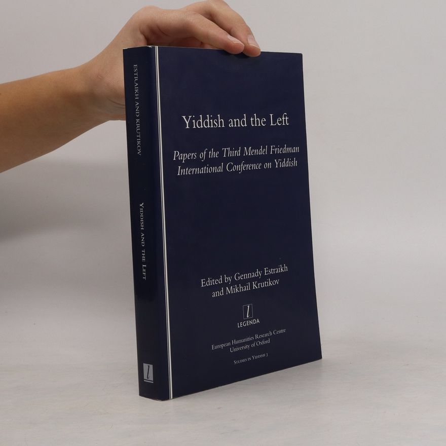Autorenkollektiv Yiddish and the Left