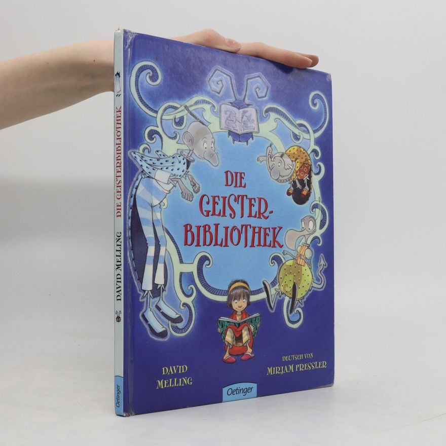 David Melling Die Geisterbibliothek