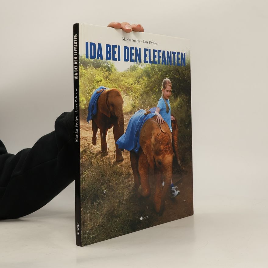 Marika Stolpe Ida bei den Elefanten